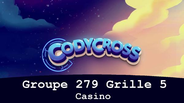 Solution Codycross Casino Groupe 279 Grille 5 Casino Groupe 279 Grille 5