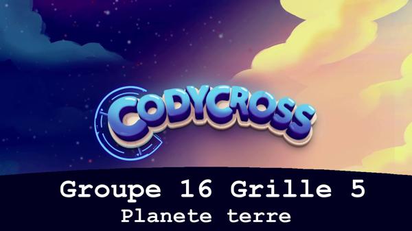 Solution Codycross Planete Terre Groupe 16 Grille 5 Planete terre Groupe 16 Grille 5