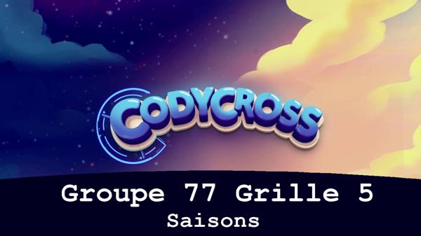 Saisons Groupe 77 Grille 5