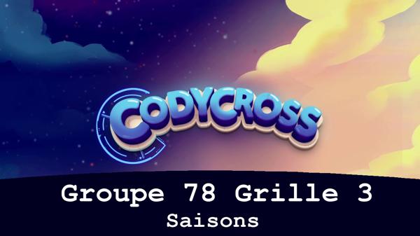 Solution Codycross Saisons Groupe 78 Grille 3 Saisons Groupe 78 Grille 3