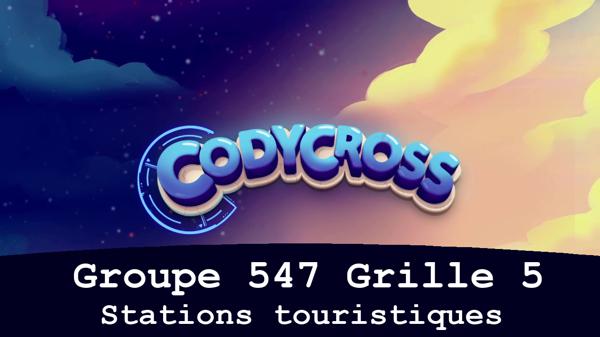 Stations touristiques Groupe 547 Grille 5