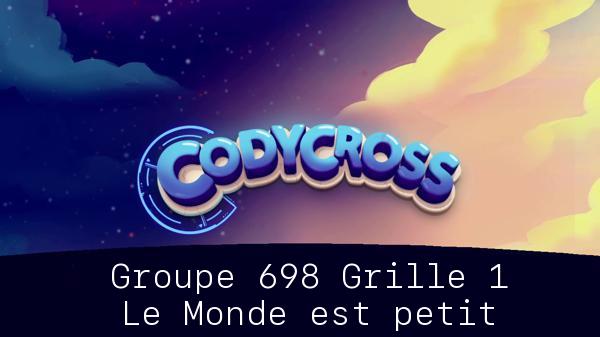 Solution Codycross Le Monde Est Petit Groupe 698 Grille 1 Le Monde est petit Groupe 698 Grille 1