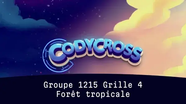 Forêt tropicale Groupe 1215 Grille 4