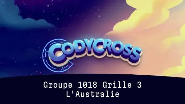 Solution L Australie Groupe 1018 Grille 3 L'Australie Groupe 1018 Grille 3