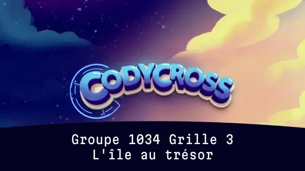 Solution L Ile Au Tresor Groupe 1034 Grille 3 L'île au trésor Groupe 1034 Grille 3