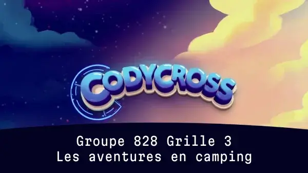 Solution Les Aventures En Camping Groupe 828 Grille 3 Les aventures en camping Groupe 828 Grille 3