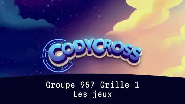 Solution Les Jeux Groupe 957 Grille 1 Les jeux Groupe 957 Grille 1