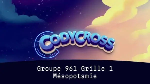 Mésopotamie Groupe 961 Grille 1