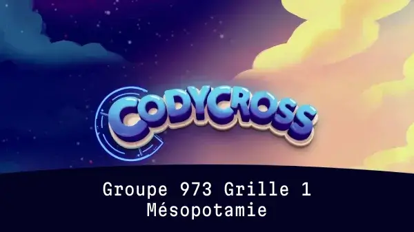 Mésopotamie Groupe 973 Grille 1