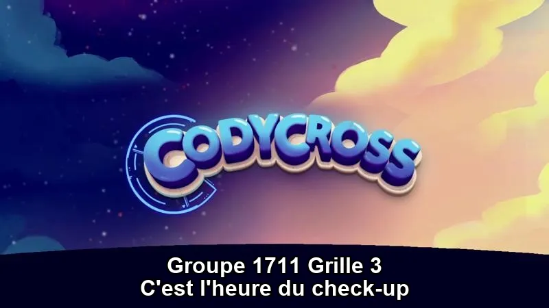 Solution C Est L Heure Du Check Up Groupe 1711 Grille 3 C'est l'heure du check-up Groupe 1711 Grille 3