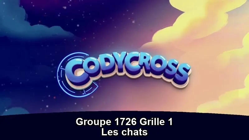 Solution Les Chats Groupe 1726 Grille 1 Les chats Groupe 1726 Grille 1